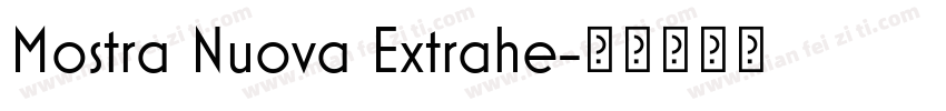 Mostra Nuova Extrahe字体转换